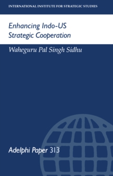 Enhancing Indo-US Strategic Cooperation