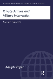 Private Armies and Military Intervention