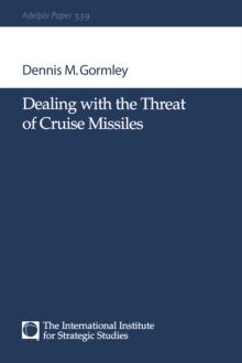 Dealing with the Threat of Cruise Missiles