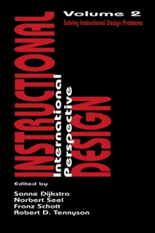 Instructional Design: International Perspectives II : Volume I: Theory, Research, and Models:volume Ii: Solving Instructional Design Problems