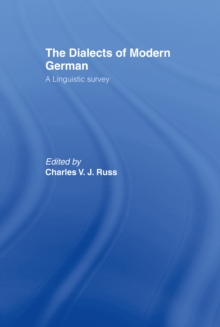 The Dialects of Modern German : A Linguistic Survey