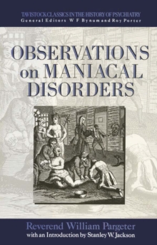 Observations on Maniacal Disorder