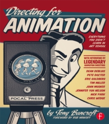 Directing for Animation : Everything You Didn't Learn in Art School