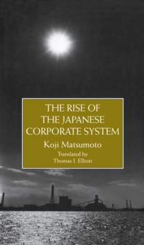 The Rise Of The Japanese Corporate System