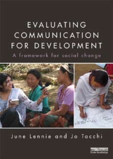 Evaluating Communication for Development : A Framework for Social Change