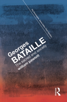 Georges Bataille : The Sacred and Society