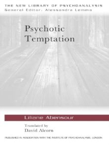 Psychotic Temptation