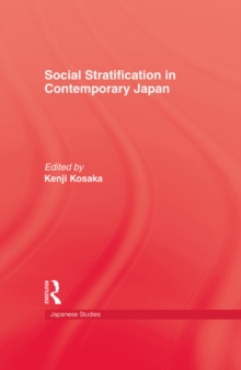 Social Stratification in Contemporary Japan