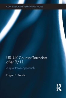 US-UK Counter-Terrorism after 9/11 : A qualitative approach