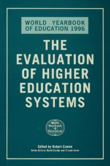 The World Yearbook of Education 1996 : The Evaluation of Higher Education Systems