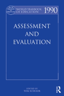 World Yearbook of Education 1990 : Assessment and Evaluation