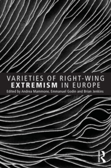 Varieties of Right-Wing Extremism in Europe