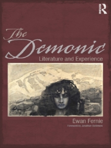 The Demonic : Literature and Experience