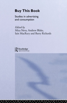 Buy This Book : Studies in Advertising and Consumption