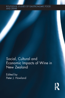 Social, Cultural and Economic Impacts of Wine in New Zealand.