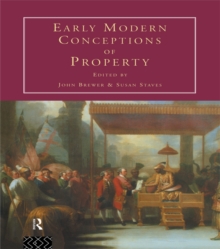 Early Modern Conceptions of Property