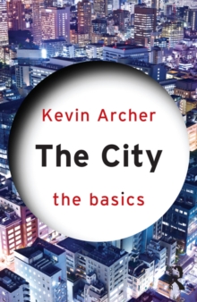 The City: The Basics