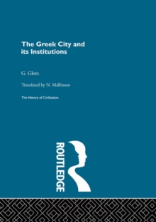 The Greek City and its Institutions