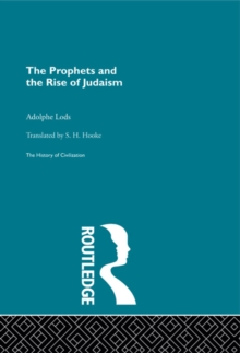 The Prophets and the Rise of Judaism