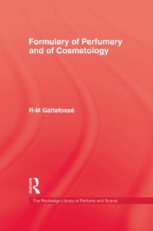 Formulary of Perfumery and Cosmetology