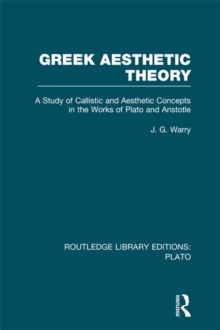 Greek Aesthetic Theory (RLE: Plato)