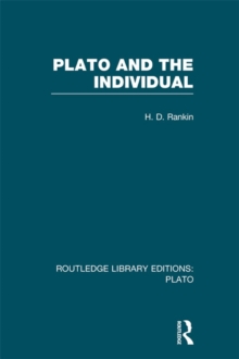 Plato and the Individual (RLE: Plato)