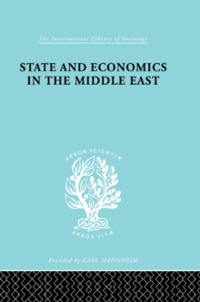 State and Economics in the Middle East : With Special Refernce to Conditions in Western Asia & India