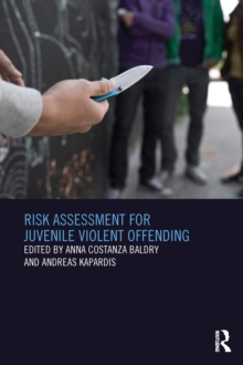 Risk Assessment for Juvenile Violent Offending