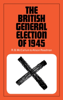 The British General Election of 1945