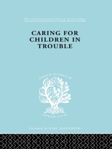 Caring for Children in Trouble