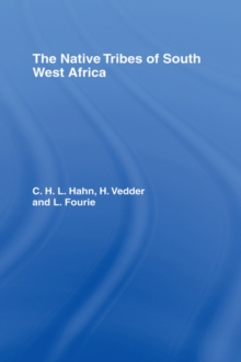 The Native Tribes of South West Africa