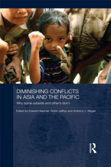 Diminishing Conflicts in Asia and the Pacific : Why Some Subside and Others Dont