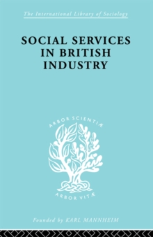 Social Services in British Industry