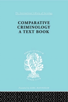 Comparative Criminology : A Textbook