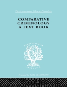 Comparative Criminology : A Textbook