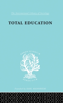 Total Education : A Plea for Synthesis