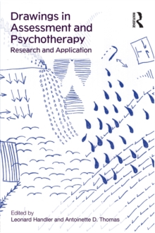 Drawings in Assessment and Psychotherapy : Research and Application