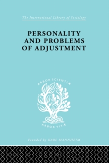 Personality and Problems of Adjustment