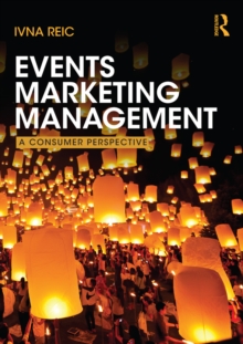 Events Marketing Management : A consumer perspective