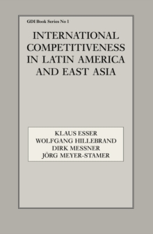 International Competitiveness in Latin America and East Asia