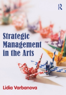 Strategic Management in the Arts