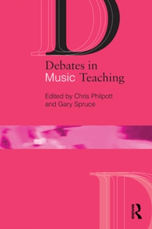 Debates in Music Teaching