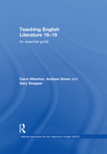 Teaching English Literature 16-19 : An essential guide