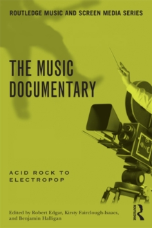 The Music Documentary : Acid Rock to Electropop