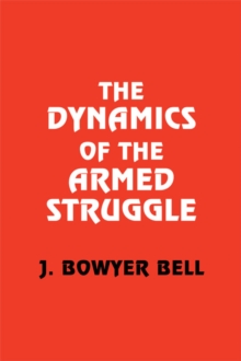 The Dynamics of the Armed Struggle