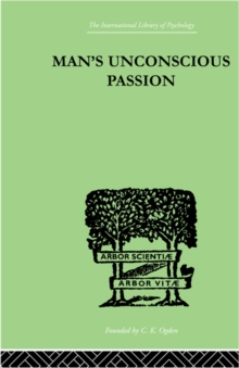 Man'S Unconscious Passion