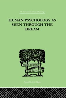 Human Psychology As Seen Through The Dream