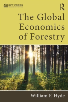 The Global Economics of Forestry