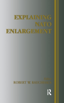 Explaining NATO Enlargement