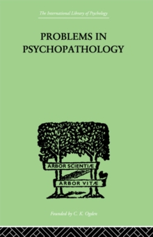 Problems in Psychopathology